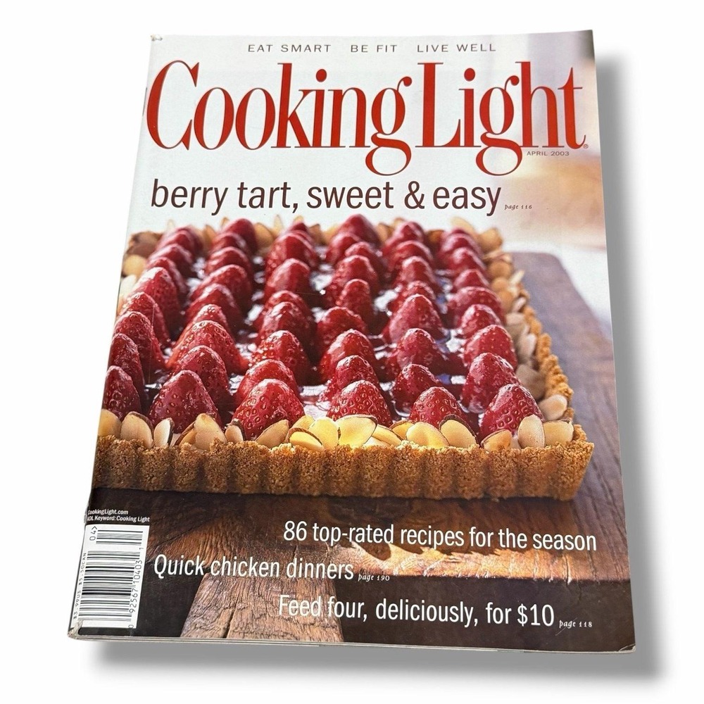 Cooking Light Magazine Berry Tart Sweet Easy April 2003 Issue